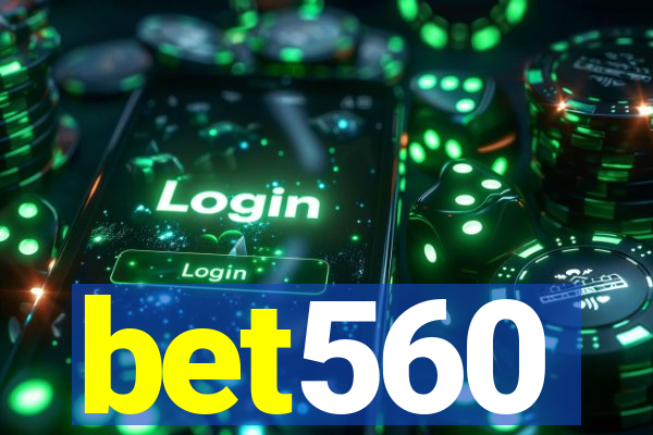 bet560