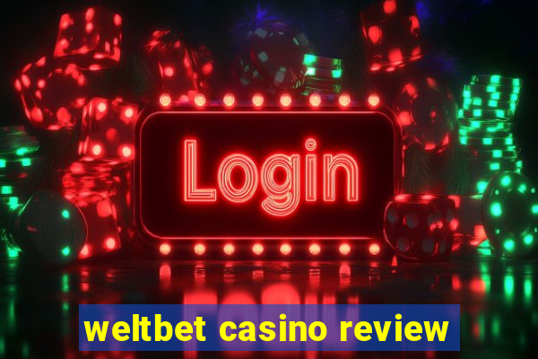 weltbet casino review