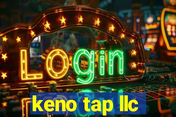 keno tap llc