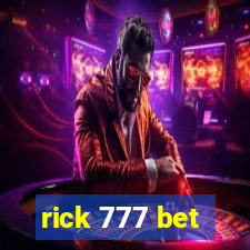 rick 777 bet