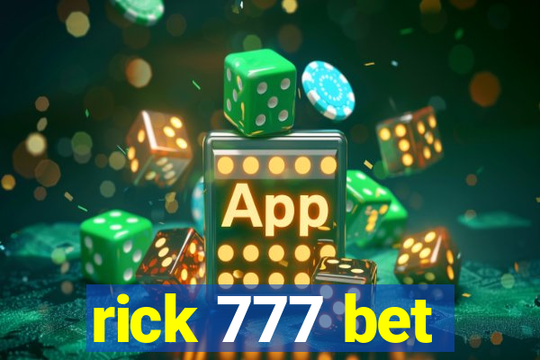 rick 777 bet