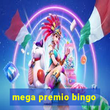 mega premio bingo