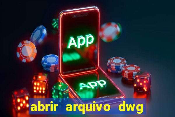 abrir arquivo dwg em pdf