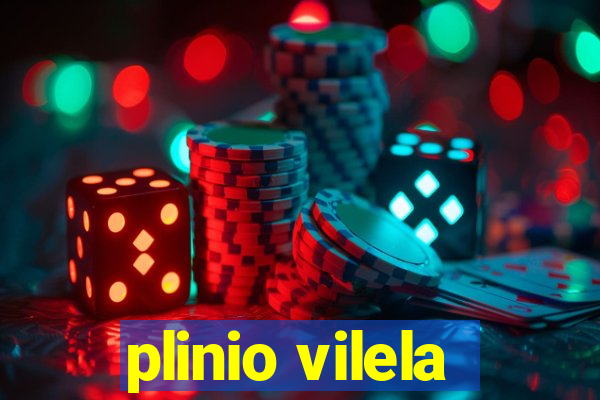 plinio vilela