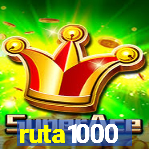 ruta1000