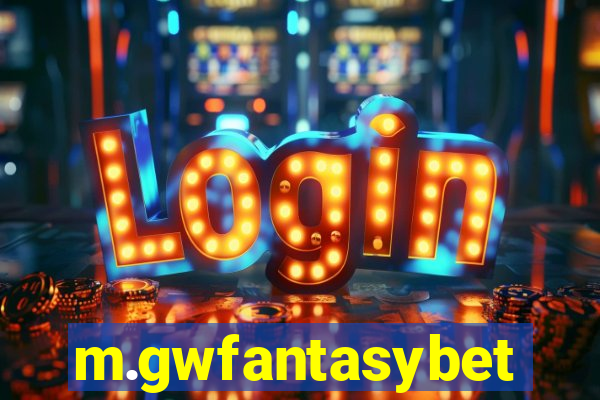 m.gwfantasybet