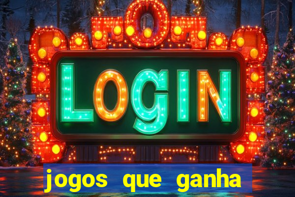 jogos que ganha dinheiro gratis