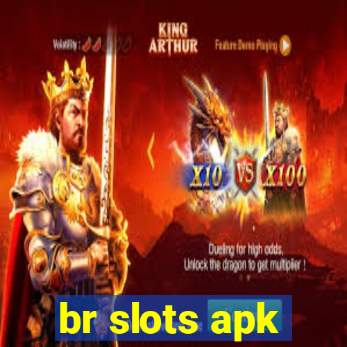 br slots apk