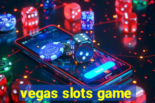 vegas slots game