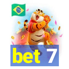 bet 7