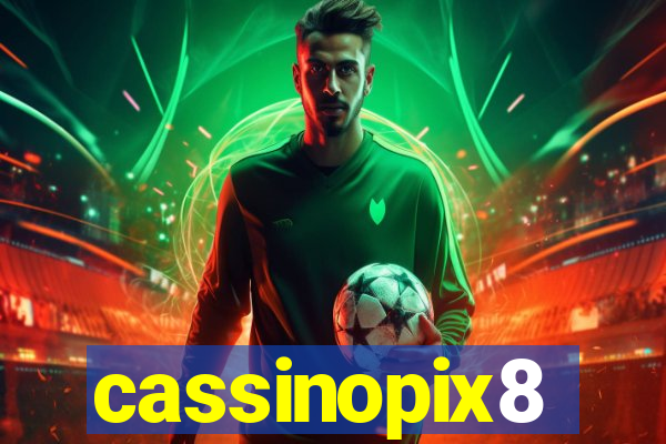 cassinopix8