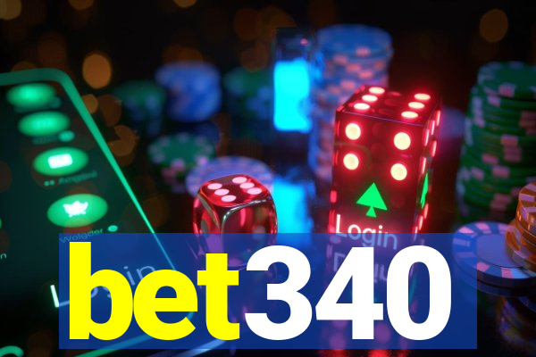 bet340