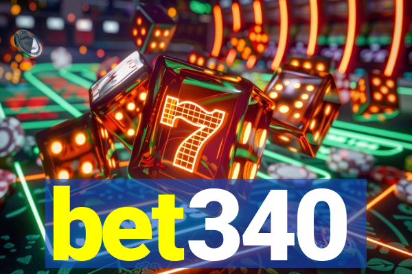 bet340