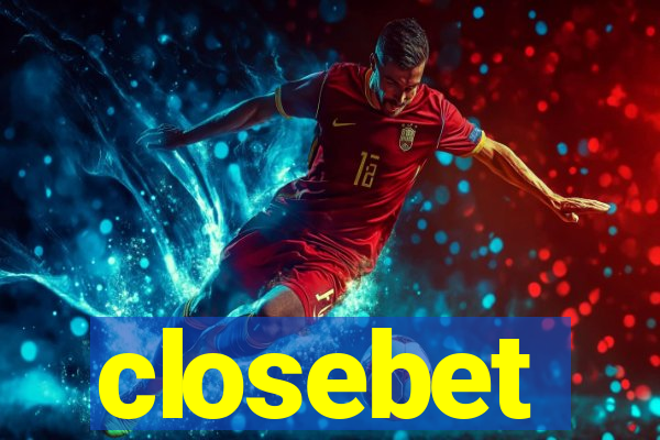 closebet