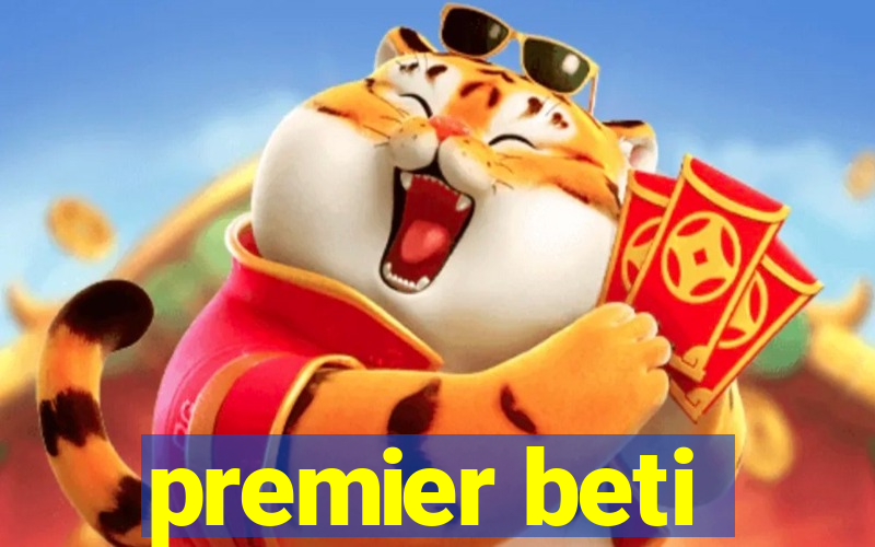 premier beti