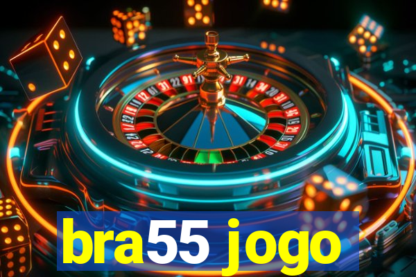 bra55 jogo