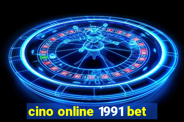 cino online 1991 bet