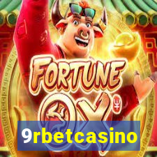 9rbetcasino