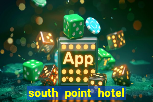 south point hotel casino and spa