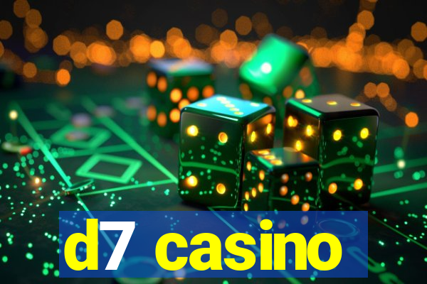 d7 casino