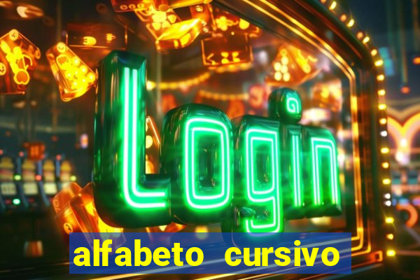 alfabeto cursivo para treinar caligrafia