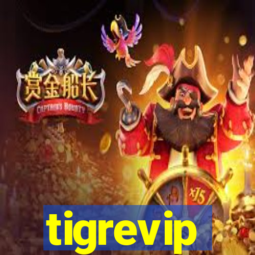 tigrevip