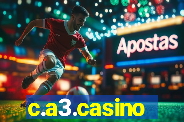 c.a3.casino