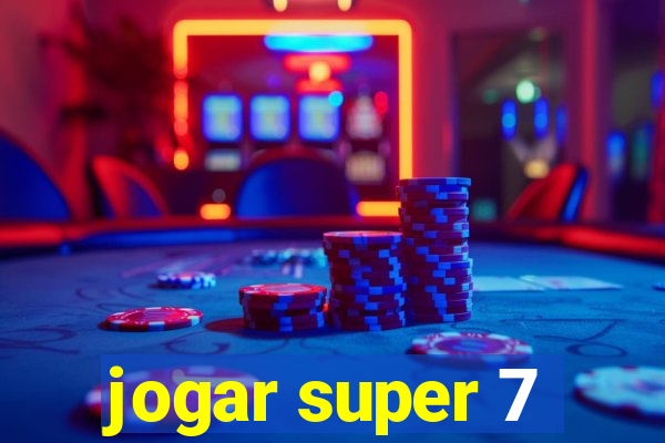 jogar super 7