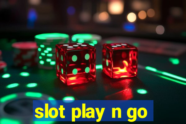 slot play n go