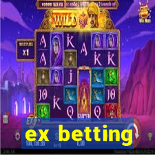 ex betting