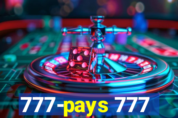 777-pays 777