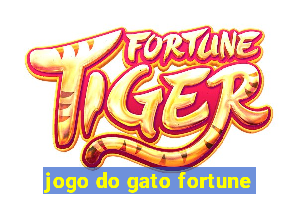 jogo do gato fortune