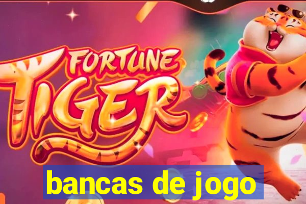 bancas de jogo