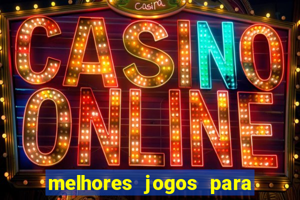 melhores jogos para ganhar dinheiro online