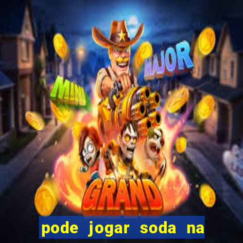 pode jogar soda na caixa de gordura