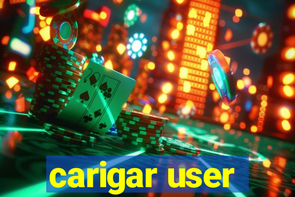 carigar user