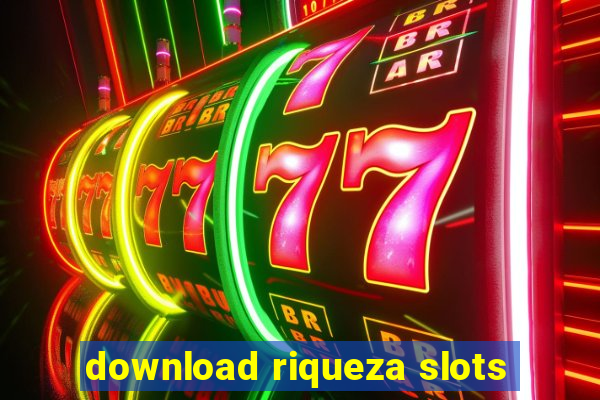 download riqueza slots