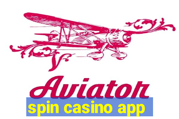 spin casino app