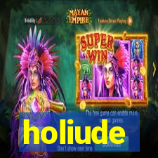 holiude