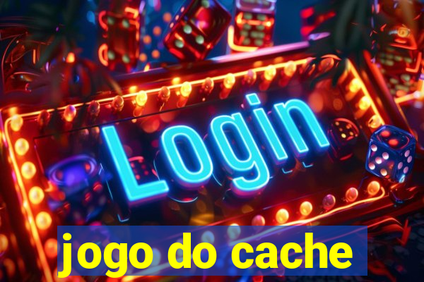 jogo do cache