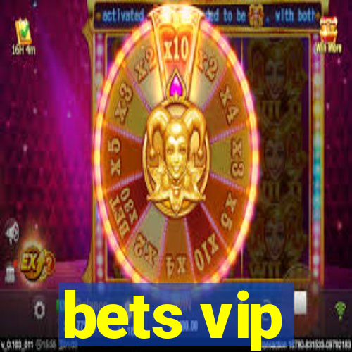 bets vip