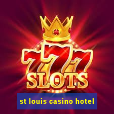 st louis casino hotel