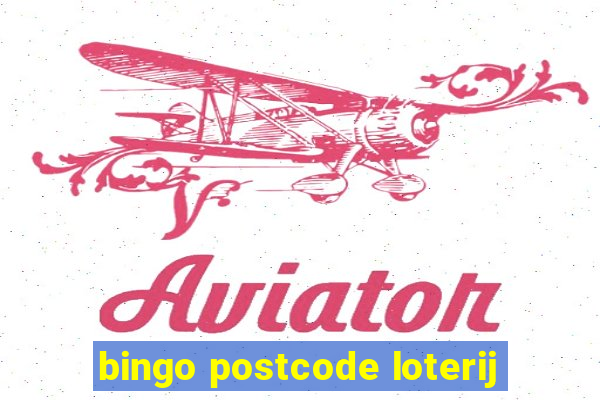 bingo postcode loterij