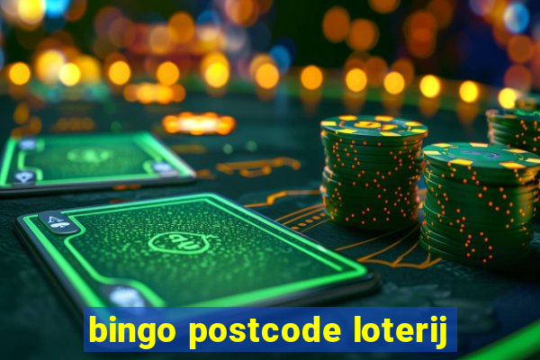 bingo postcode loterij