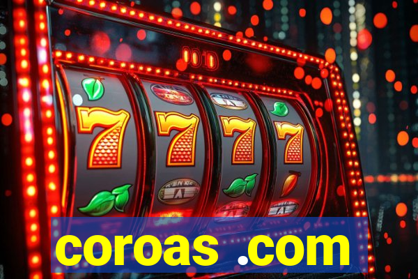 coroas .com