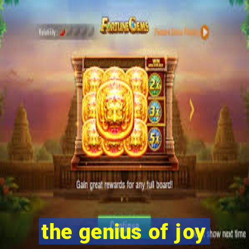 the genius of joy