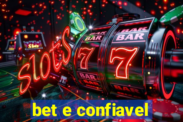 bet e confiavel