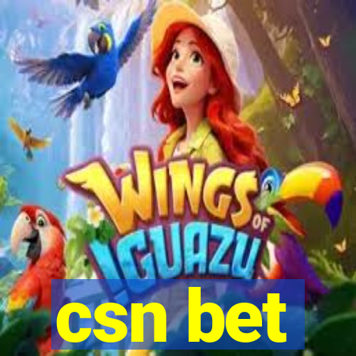 csn bet