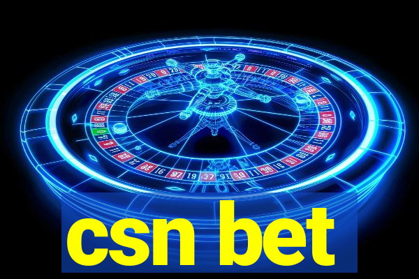 csn bet