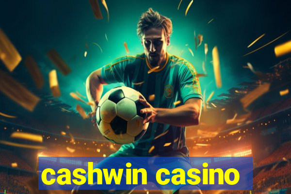 cashwin casino